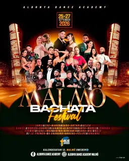 â
Scandinavianâs biggest bachata festival âą Malmö Bachata Festival (Sweden) âą 25-27 Sep 2026â