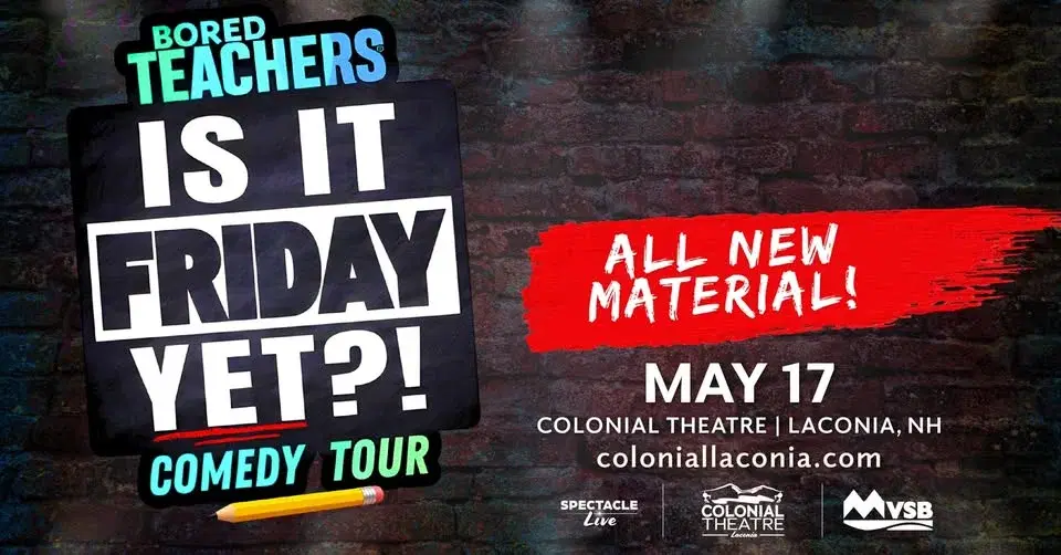 Bored Teachers: "Is It Friday Yet?!" Comedy Tour