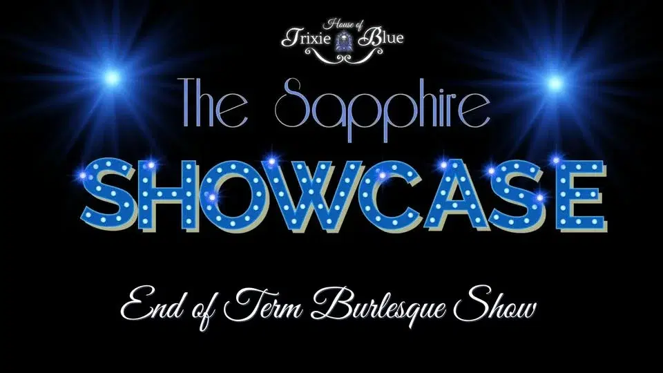The Sapphire Showcase - End of Term Student Show