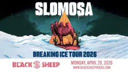 Slomosa - Breaking Ice Tour 2026 - CO Springs