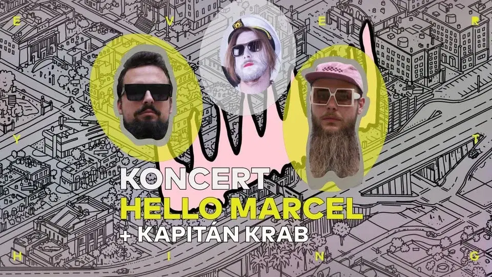 EVERYTHING◾️Koncert Hello Marcel & Kapitán Krab