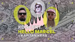 EVERYTHING◾️Koncert Hello Marcel & Kapitán Krab