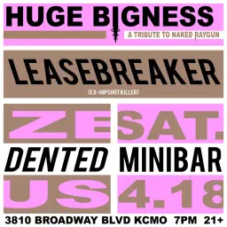 Huge Bigness: A Tribute to Naked Raygun, Leasebreaker, Dented Zues