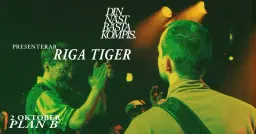 DNBK pres. Riga Tiger // Live at Plan B – Malmö
