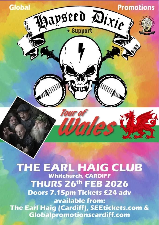 HAYSEED DIXIE - Tour Of Wales