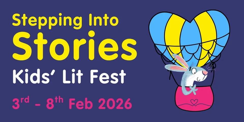 Stepping Into Stories Kids Lit Fest