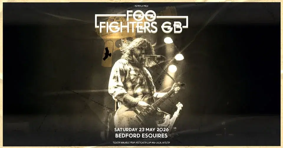 FOO FIGHTERS GB | BEDFORD ESQUIRES