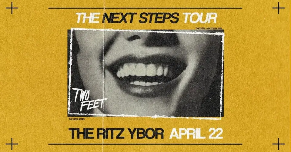 Two Feet: The Next Steps Tour • Tampa, FL