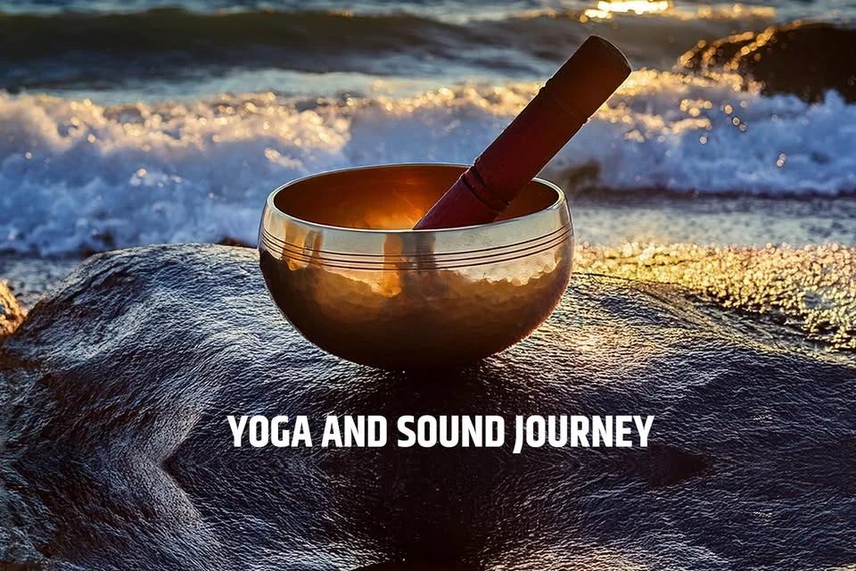 Yoga and Sound Journey