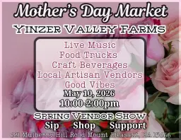 Mother's Day Market at Yinzer Valley Farms