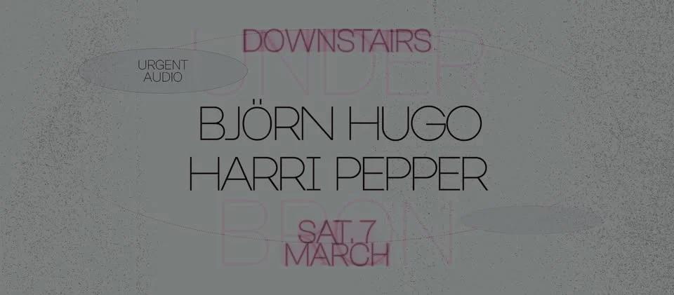 Urgent Audio: Björn Hugo, Harri Pepper