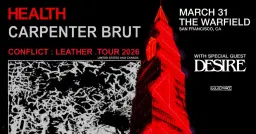 HEALTH x CARPENTER BRUT