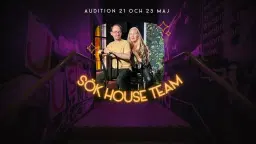 Audition till houseteam 2026/27 - TORSDAG