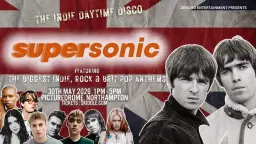 SUPERSONIC - Indie Rock & Brit Pop Night, Northampton