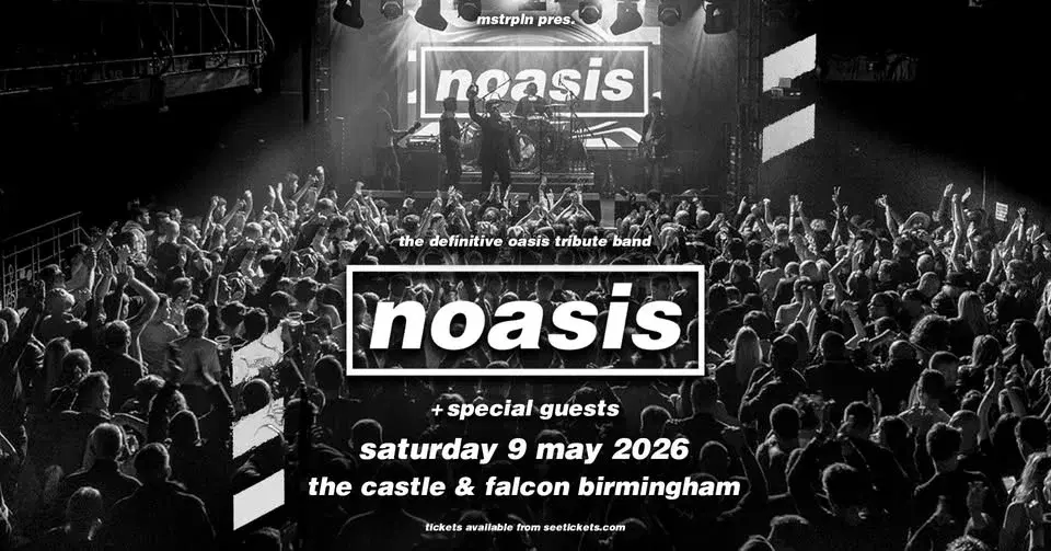 NOASIS - The Definitive Oasis Tribute | Birmingham