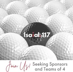 Isaiah 117 House- Annual Golf Tournament