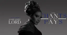 Marie-Josée Lord - Les chants de mon pays | Gatineau