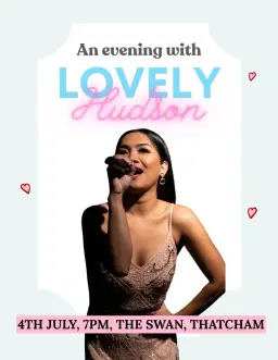 An Evening with Lovely Hudson