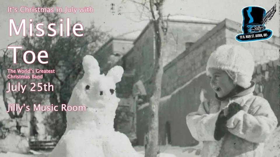 Christmas in July at Jilly's Music Room with Missile Toe - The World's Greatest Christmas Bad