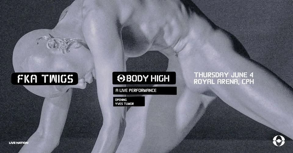 FKA twigs // BODY HIGH TOUR // Copenhagen