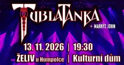 TUBLATANKA & MARKÝZ JOHN | 13.11.2026 | KD ŽELIV