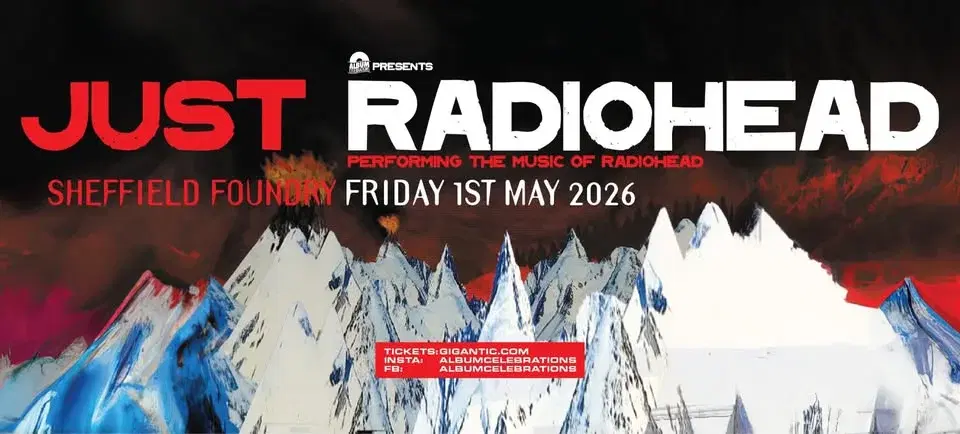 Just Radiohead - LIVE in Sheffield!