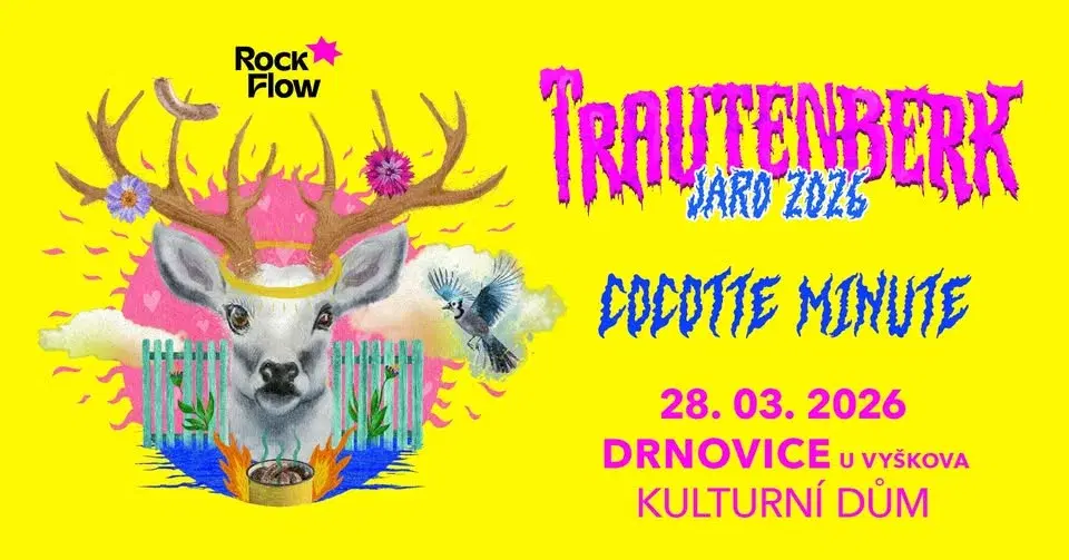 Trautenberk + Cocotte Minute / Sojčí terror tour / Drnovice