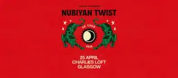 Nubiyan Twist @charlies Loft