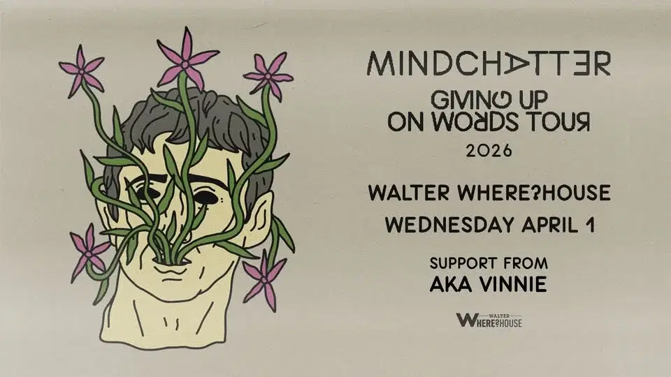 Mindchatter (Giving Up On Words Tour) at Walter Where?House