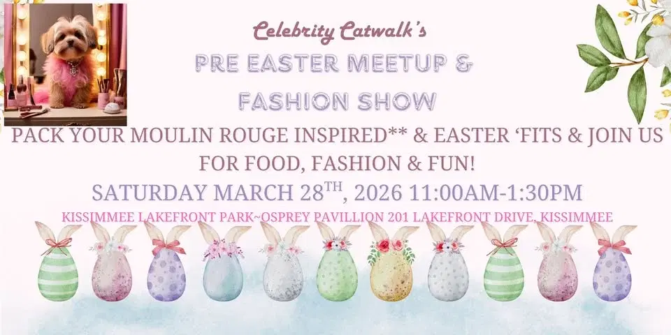 Pre Easter Meetup & Fashion Show In Kissimmee Florida!