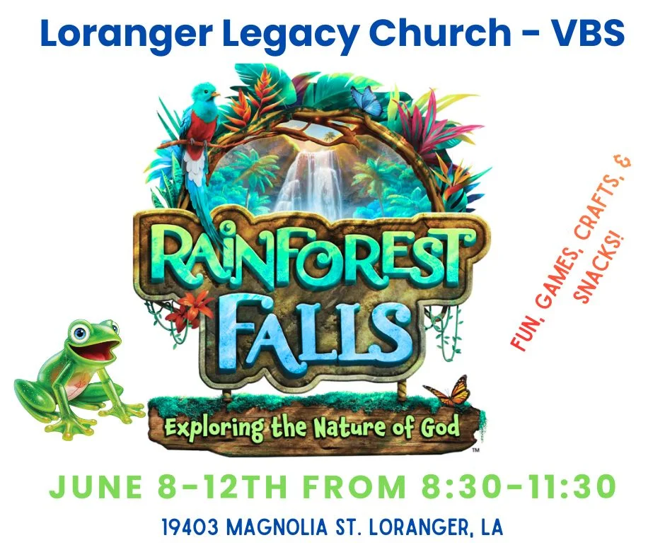 Loranger Legacy Rainforest Falls VBS