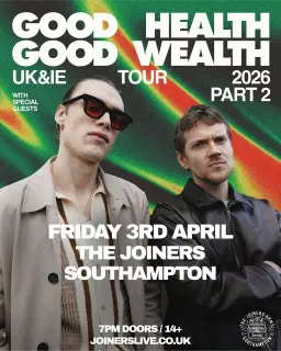 Good Health Good Wealth with Ben Kidson at The Joiners, Southampton