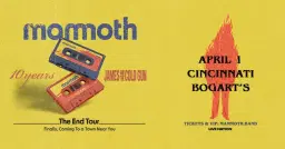 Mammoth - The End Tour