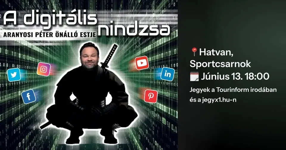 Aranyosi Péter önálló estje - A digitális nindzsa - HATVAN