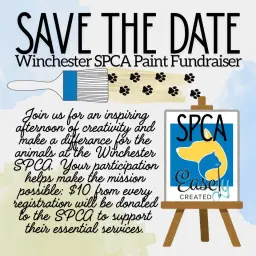 SAVE THE DATE: SPCA Paint Fundraiser at the Winchester SPCA with Easely Created