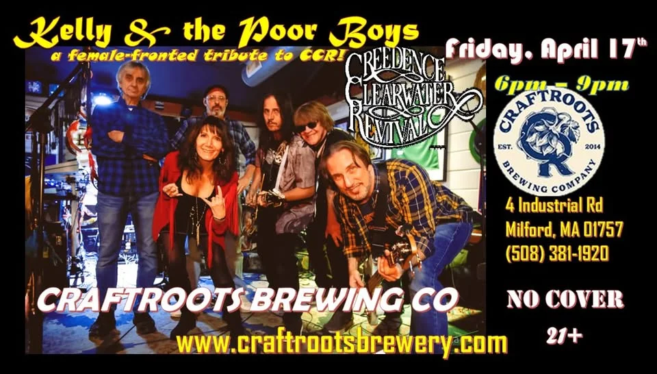 Creedence Clearwater Revival tribute, "Kelly & the Poor Boys" at Craftroots Brewing in Milford MA