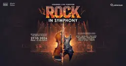 Rock in Symphony – Legends Live Forever