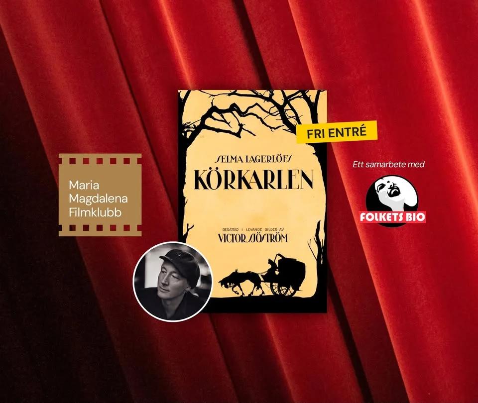 Maria Magdalena Filmklubb. Körkarlen