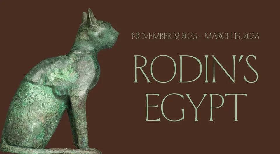 Rodin's Egypt - free and open to the public