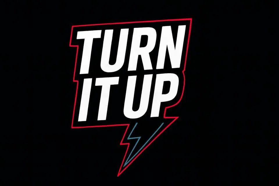 TURN IT UP! — DEBUT PARTY SHOW