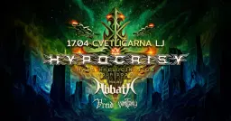 17.4. Hypocrisy, Abbath, Vreid, Vomitory - Cvetličarna