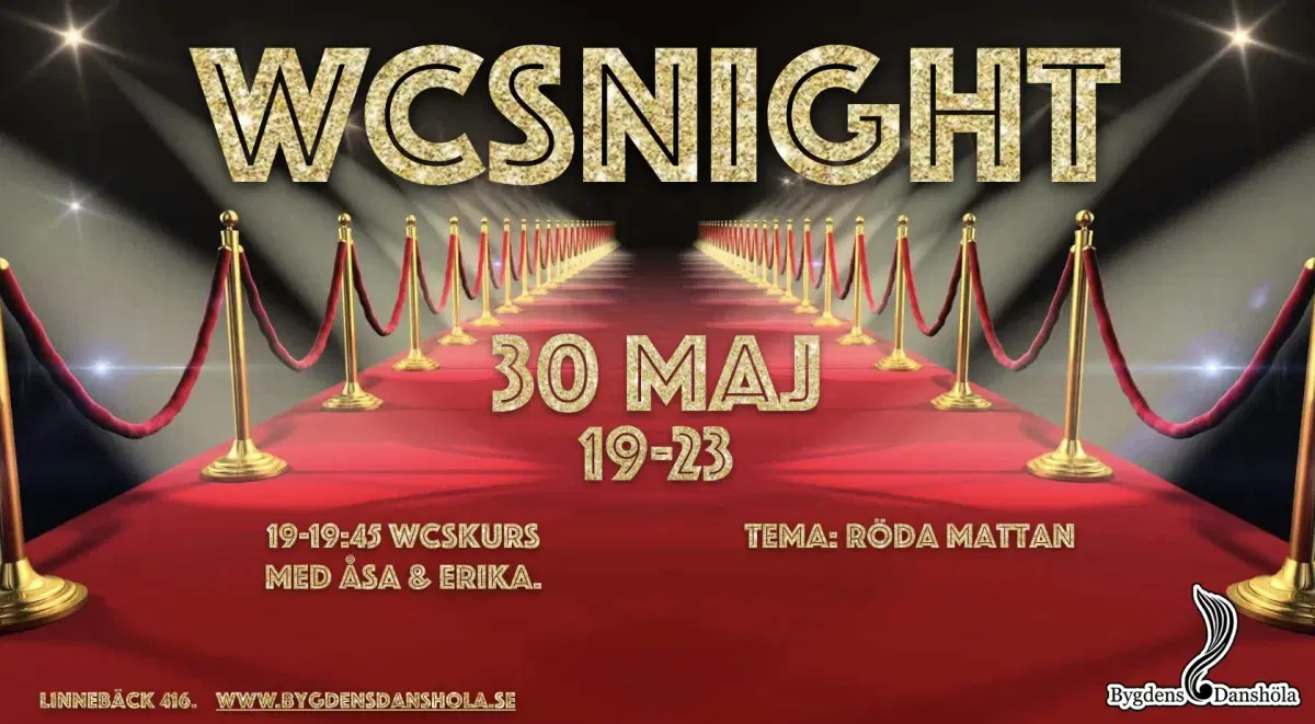 WCSnight Röda Mattan Med WCSkurs