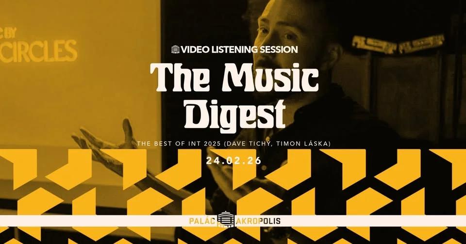 The Music Digest 32 (Dave Tichý & Timon Láska)