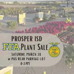 Prosper ISD FFA Plant Sale & Farmers Market