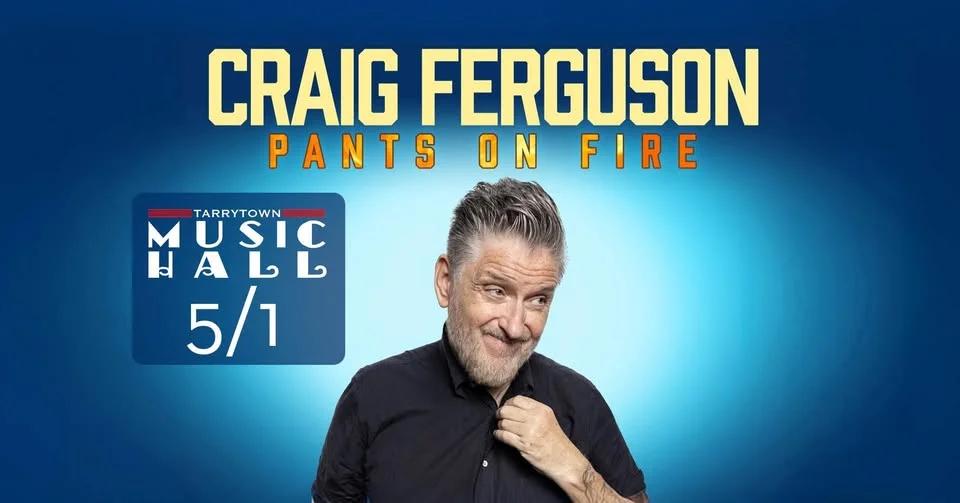 Craig Ferguson - Pants on Fire