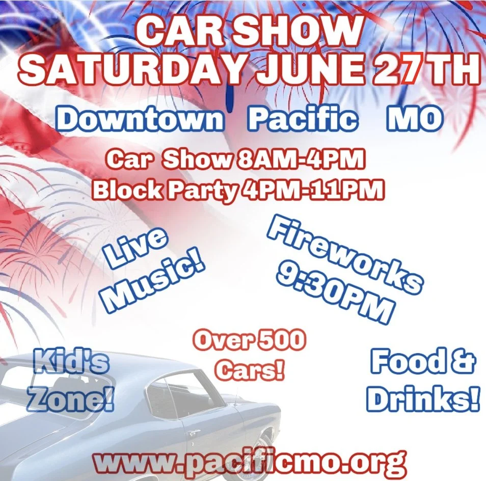 24th Annual Car Show & Block Party in Downtown Pacific, MO