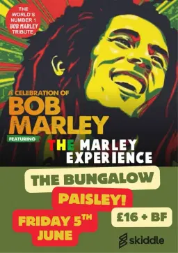 The Marley Experience 'The Ultimate Bob Marley Tribute Show'