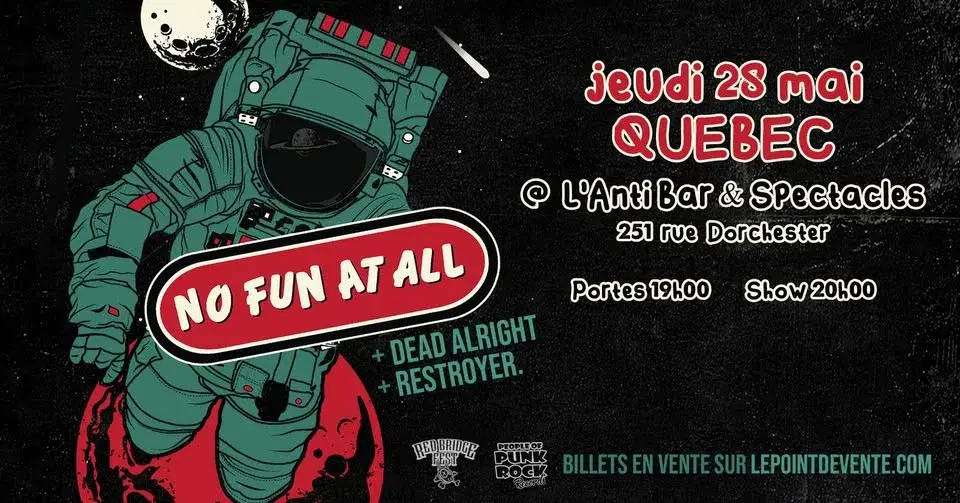 No Fun At All avec Dead Alright et Restroyer. // Jeudi 28 mai 2026 // L'Anti Bar & Spectacles