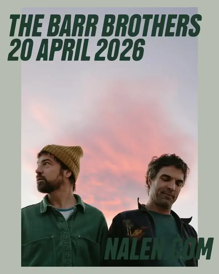 The Barr Brothers | Nalen, Stockholm