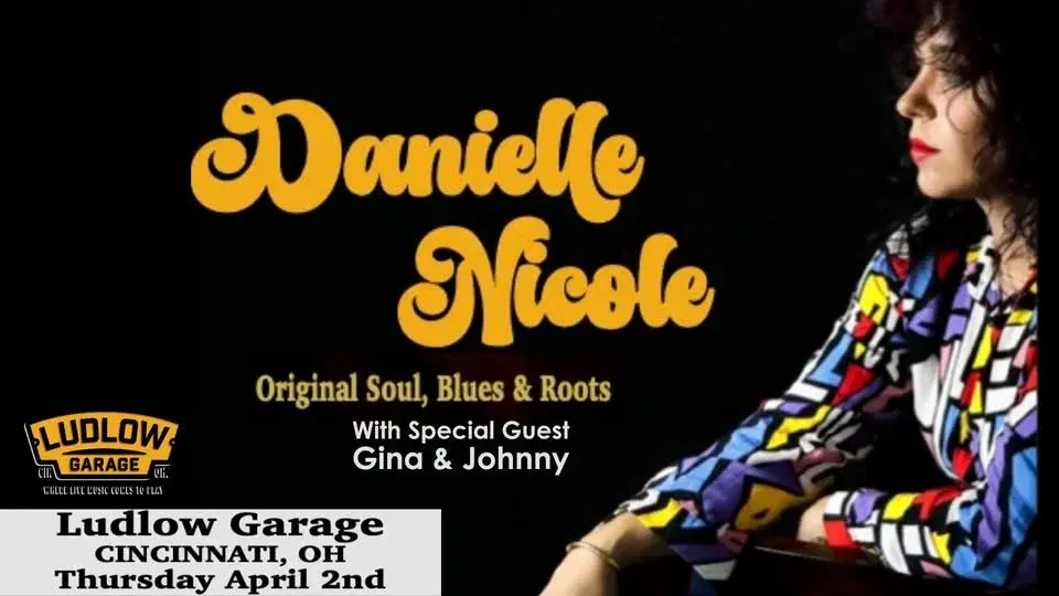 Danielle Nicole with special guest Gina & Johnny